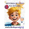 12SEVERKAJEVZDYNASEVERE