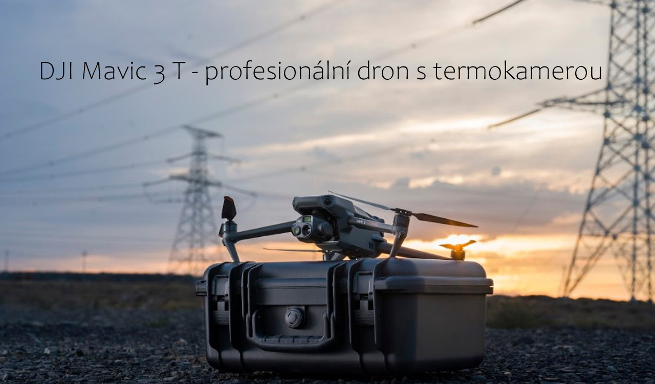 DJI Mavic 3 T dron s termokamerou