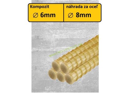 Kompozitná armovacia tyč GFRP FiberoX® s priemerom 6 mm ako náhrada oceľového roxoru 8 mm, vhodná na výstuž do betónu