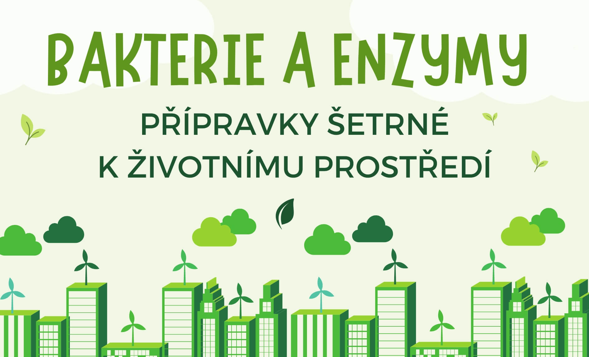 Bakterie a Enzymy