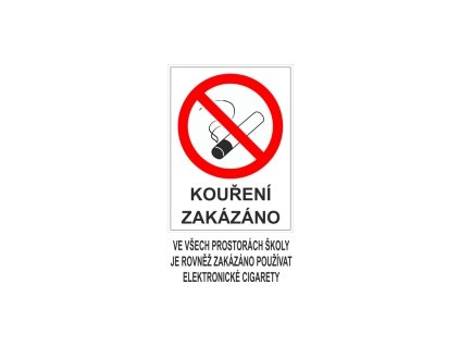 Tabulka - Kouření zakázáno ve všech prostorách školy je rovněž zakázáno používat elektronické cigarety
