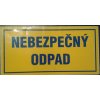 Tabulka - NEBEZPEČNÝ ODPAD