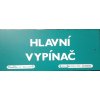 Tabulka - HLAVNÍ VYPÍNAČ