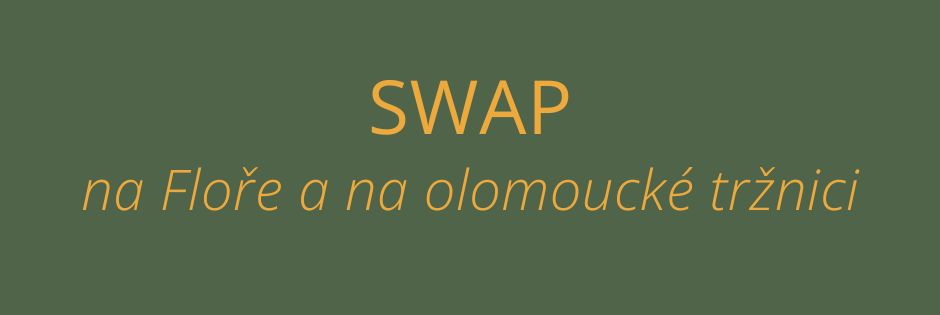 SWAP na Floře nebo na olomoucké tržnici