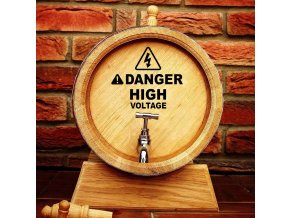 Ručně vyrobený dřevěný sud z dubu DANGER HIGH VOLTAGE s kohoutkem a podstavcem