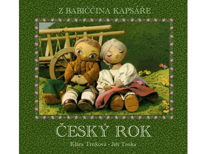 Český rok - z babiččina kapsáře