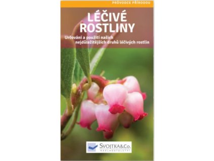 Léčivé rostliny (Svojtka)