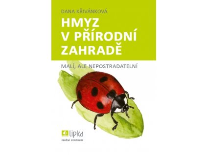 Hmyz v přírodní zahradě - vějíř