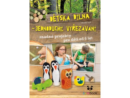Dětská dílna - jednoduché vyřezávání