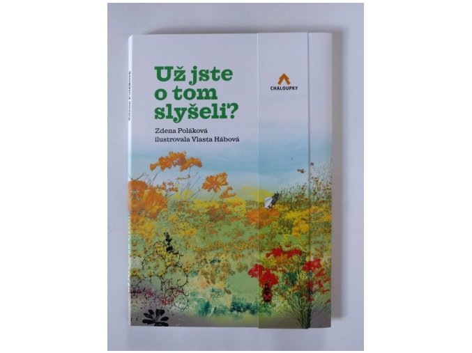 Už jste o tom slyšeli?