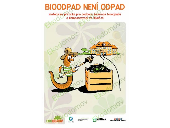 Bioodpad není odpad - Kompostování na školních zahradách