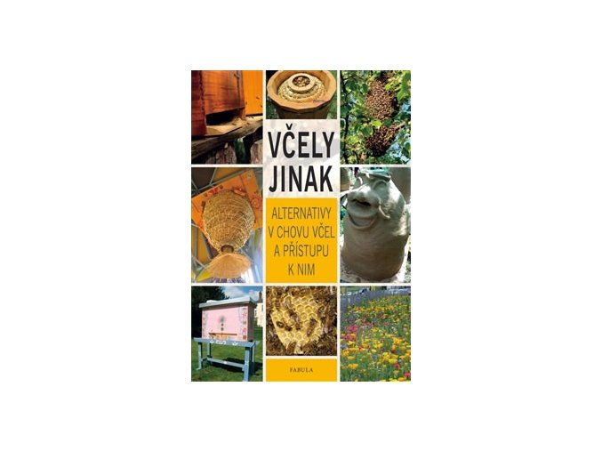 Včely jinak