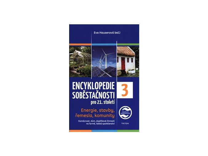 Encyklopedie soběstačnosti pro 21. století 3. díl