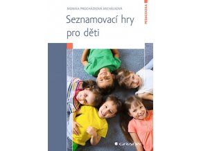 136766 Kniha Seznamovaci hry pro deti Michalkova Grada 350 0 fit