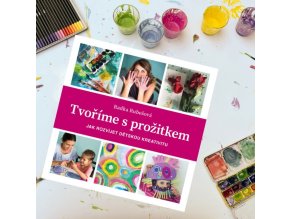 kniha tvorime s prozitkem Radky Rubesova fb