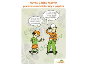 Odpad z nebe nespad - pracovní a metodické listy