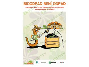 Bioodpad není odpad - Kompostování na školních zahradách