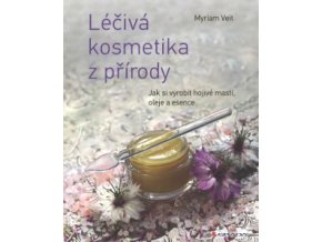Léčivá kosmetika z přírody
