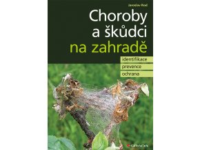 Choroby a škůdci na zahradě