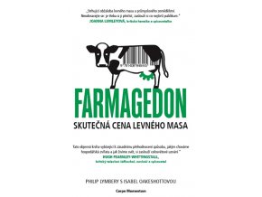 Farmagedon, skutečná cena levného masa