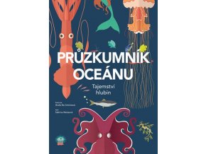 Průzkumník oceánu - tajemství hlubin