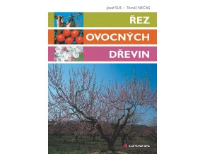 Řez ovocných dřevin