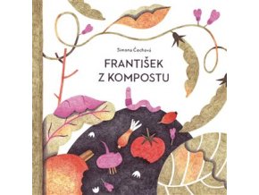 František z kompostu