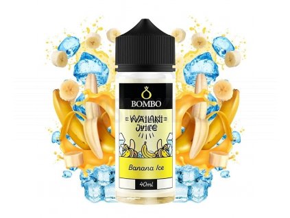 Bombo - Wailani Juice - S&V - Banana ICE (Ledový banán) 40ml, produktový obrázek.