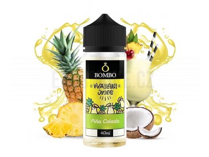 Bombo - Wailani Juice - S&V - Pina Colada (Koktejl Pina Colada) 40ml, produktový obrázek.