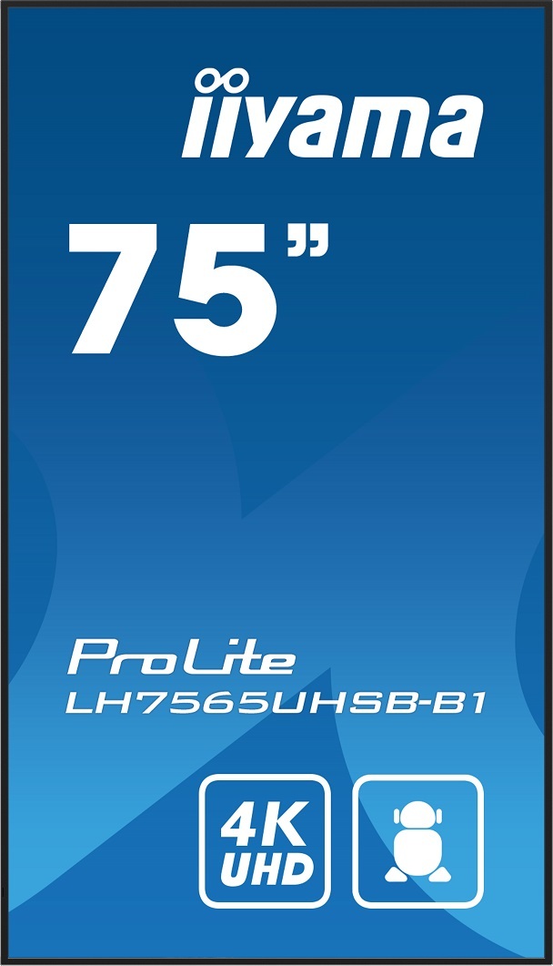 75" iiyama LH7565UHSB-B1:IPS,4K UHD,Android,24/7