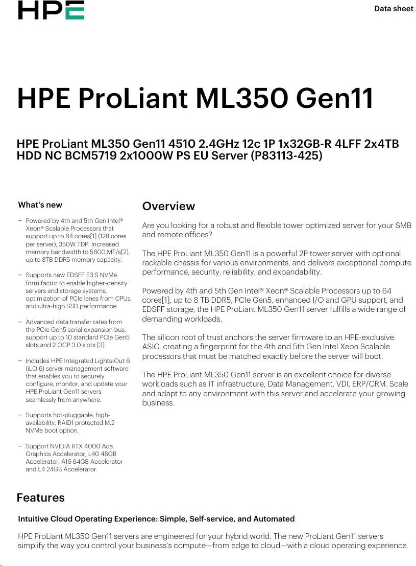 Hewlett Packard Enterprise HPE PL ML350g11 4510 (2.4G/12C) 1x32G (P64706) 2x4TB/7.2k SATA LFF VROC 2x1000W 4p1G Smart Choice