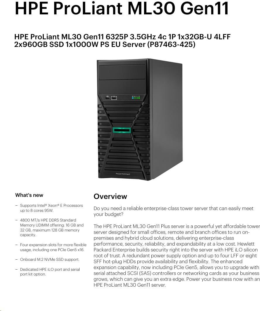 Hewlett Packard Enterprise HPE PL ML30g11 6325P (3.5G/4C8T) 1x32G 2x960G SSD SATA 4LFF-HP VROC 1x1000W 4p1G NBD311 Smart Choice