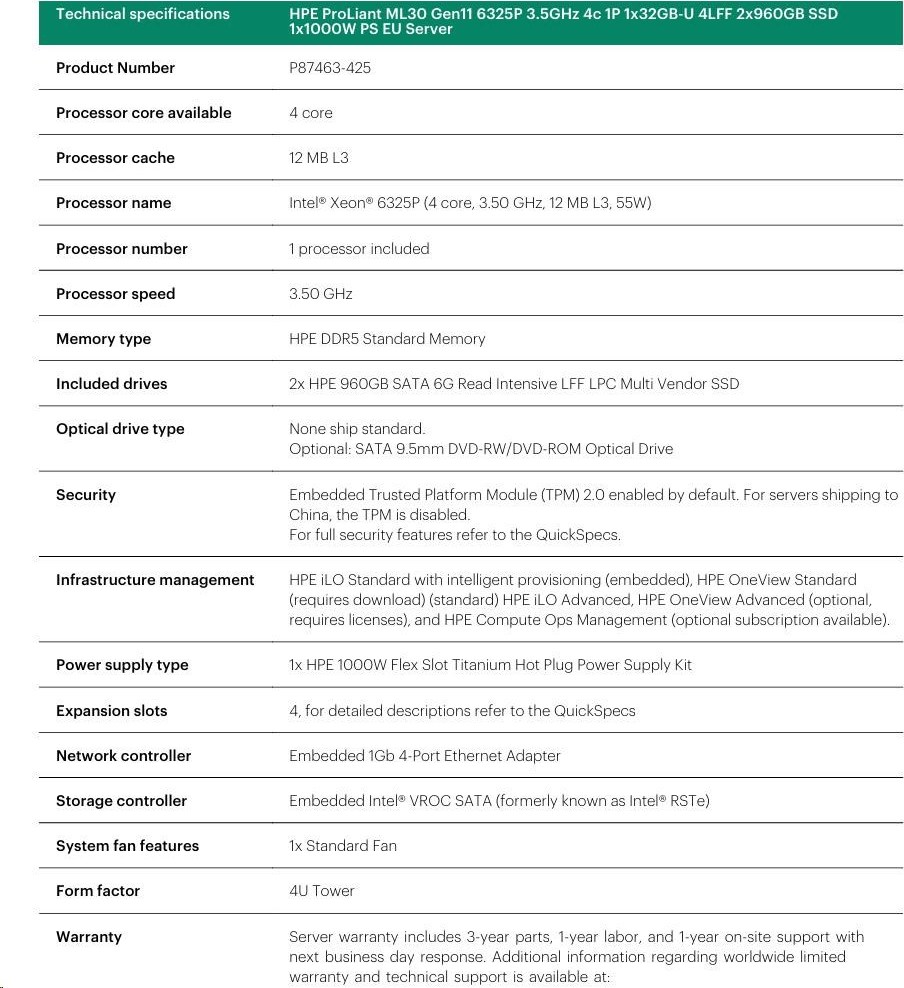 Hewlett Packard Enterprise HPE PL ML30g11 6325P (3.5G/4C8T) 1x32G 2x960G SSD SATA 4LFF-HP VROC 1x1000W 4p1G NBD311 Smart Choice