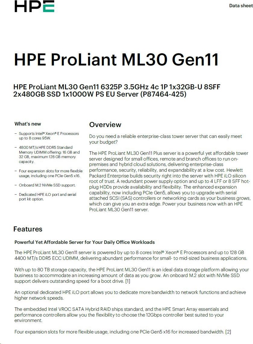 Hewlett Packard Enterprise HPE PL ML30g11 6325P (3.5G/4C8T) 1x32G 2x480G SSD 8SFF VROC 1x1000W 4p1G NBD311 Smart Choice