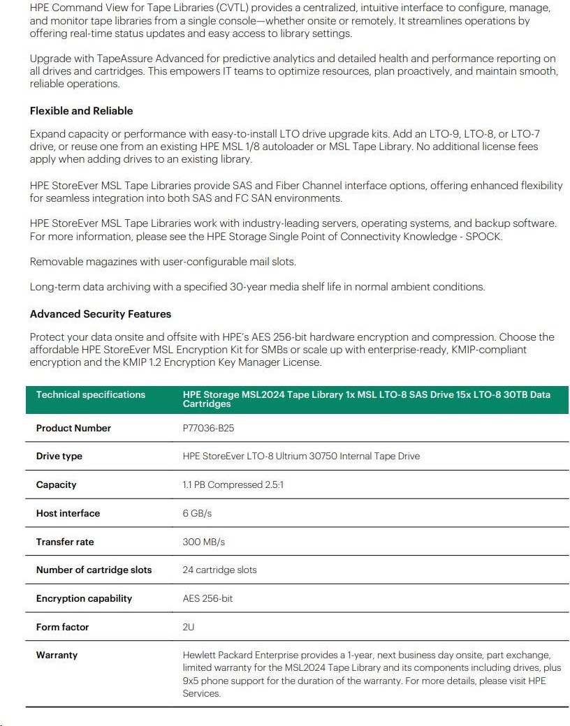 Hewlett Packard Enterprise HPE Storage MSL2024 Tape Library (MSL LTO8 SAS Drive + 15x Q2078A LTO8 30TB Data Cartridges + Q2015A BarCodeLabelPack)