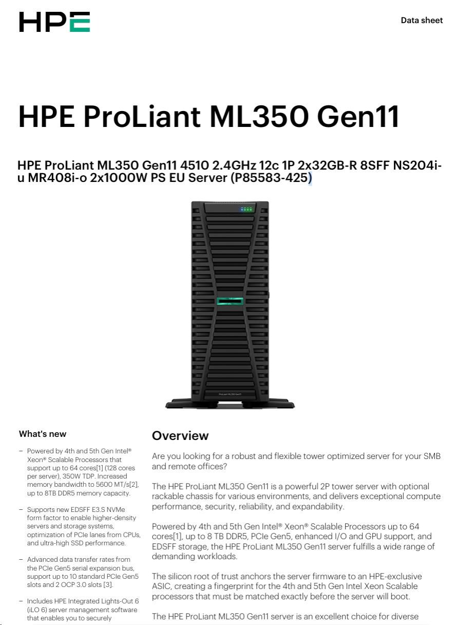Hewlett Packard Enterprise HPE PL ML350g11 4510 (2.4G/12C) 2x32G (P64706) NS204(2x480) MR408i-o 2x1000W 8SFF 4p1Gb Smart Choice