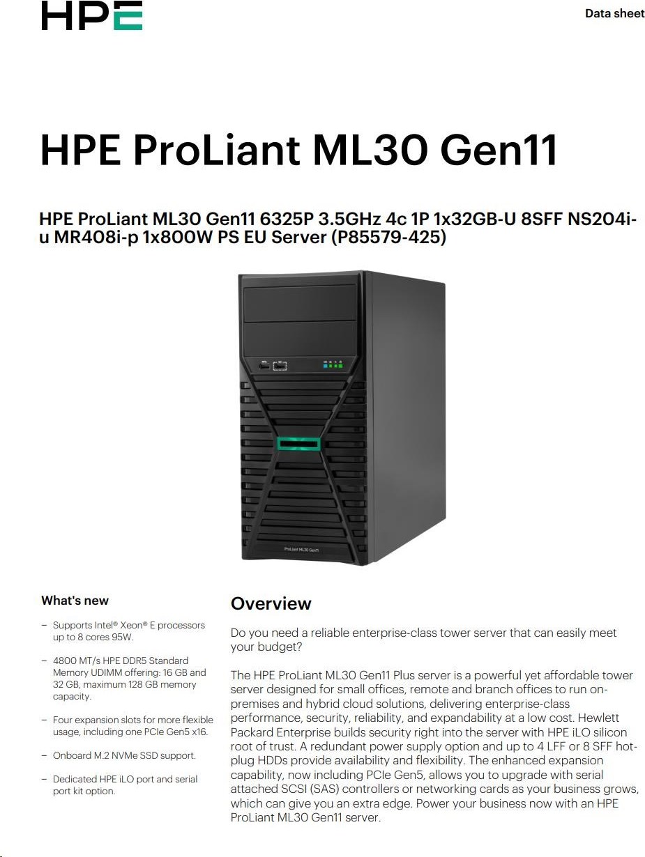 Hewlett Packard Enterprise HPE PL ML30 gen11 6325P (3.5G/4C8T) 1x32G 8SFF NS204i-u(2x480g) MR408i-p 2x800W 3/1/1 Smart Choice