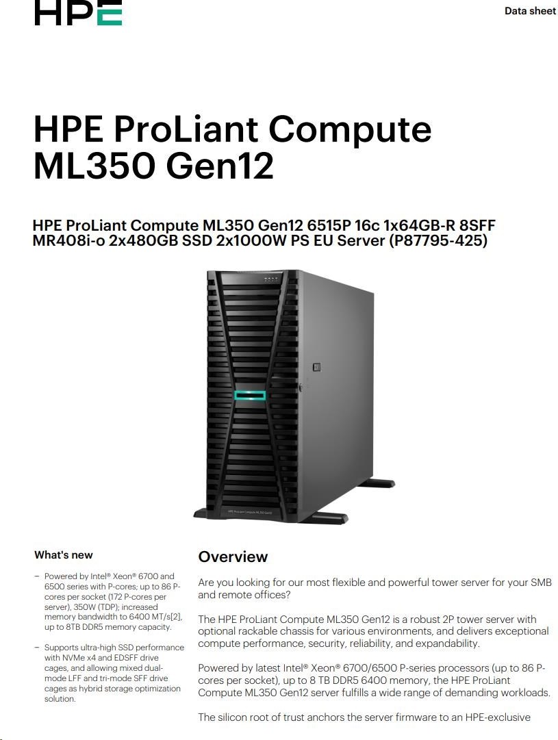 Hewlett Packard Enterprise HPE PL ML350g12 6515P (2.4/16C) 1x64G (P69728) 2x480G MR408i-o 8SFF 2x1000W 4p1G NBD333 Smart Choice