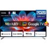 CHiQ M65QN9V TV 65", UHD MiniLED  Google TV DLG 120 Hz