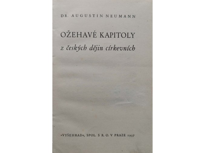 Ožehavé kapitoly z českých dějin církevních (1937)