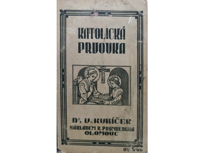 Katolická prvouka pro nižší třídy obecných škol (1935)