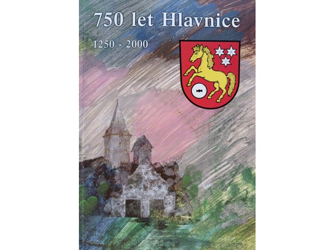 750 let Hlavnice (2000)