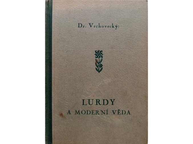 Lurdy a moderní věda (1947)