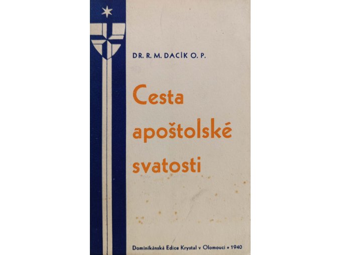 Cesta apoštolské svatosti (1940)