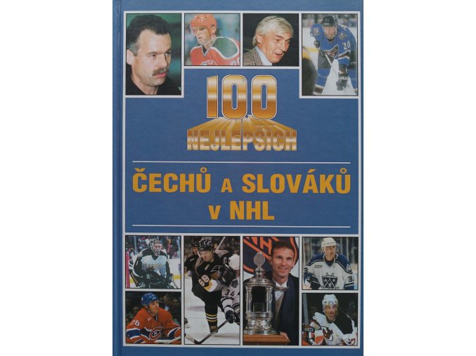 100 nejlepších Čechů a Slováků v NHL (2000)