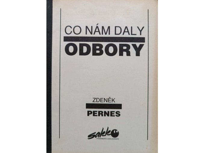 Co nám daly odbory (1991)