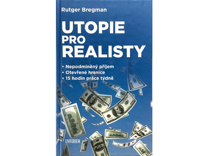 Utopie pro realisty (2017)