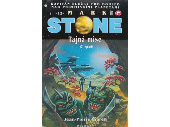 Mark Stone 13 - Tajná mise (2002)