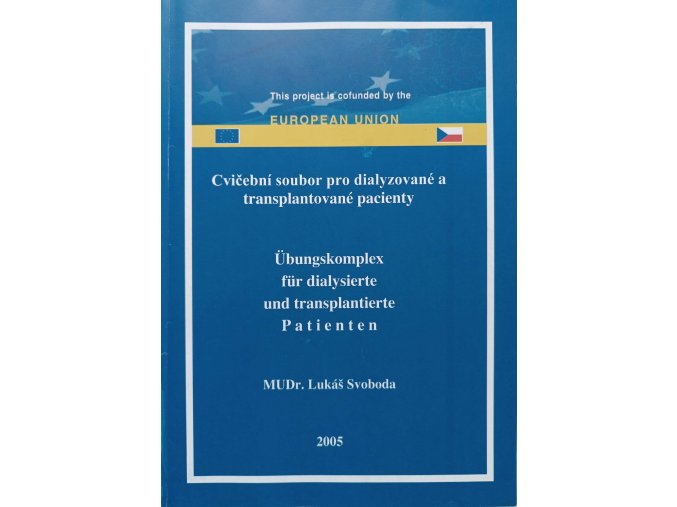 Cvičební soubor pro dialyzované a transplantované pacienty (2005)