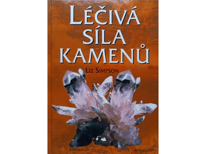 Léčivá síla kamenů (1999)